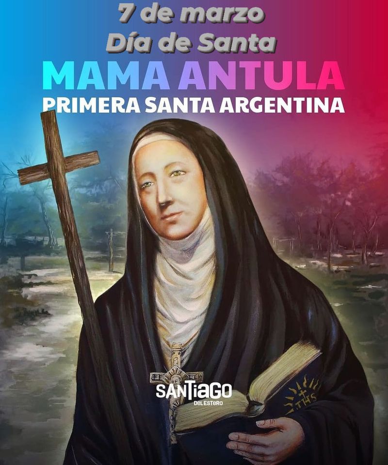 7 de Marzo: Día de la Santa Mama Antula